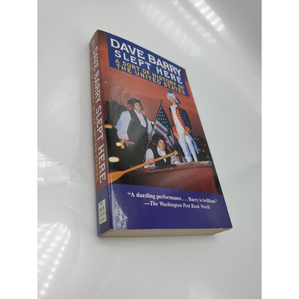 Dave Barry Slept Here: A Sort of History of the United States - Paperback - GOOD